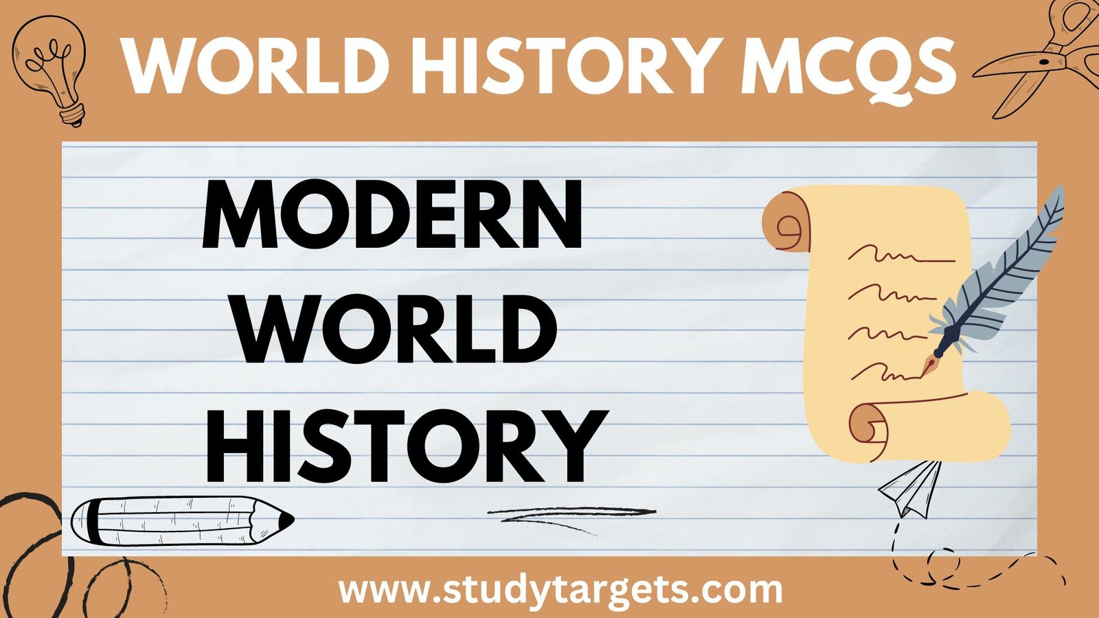 MCQs: Modern World History: MCQs: