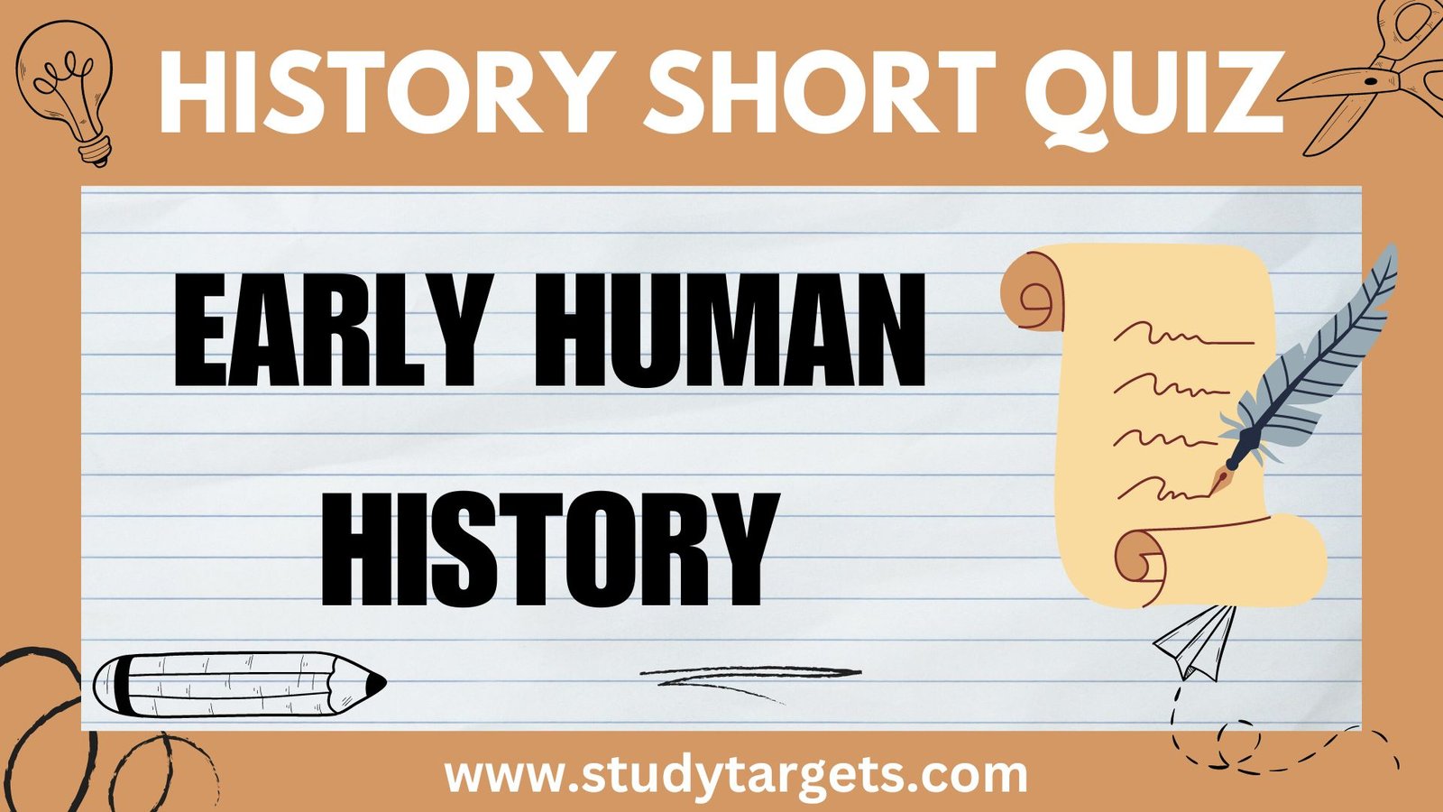 Short Quiz: Early Human History : World History Short Quiz