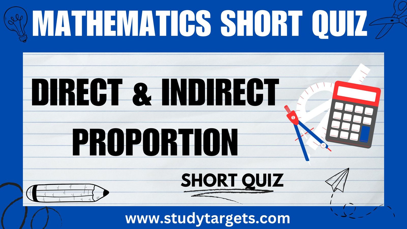 Direct and Indirect Proportion Mathematics Short Quiz