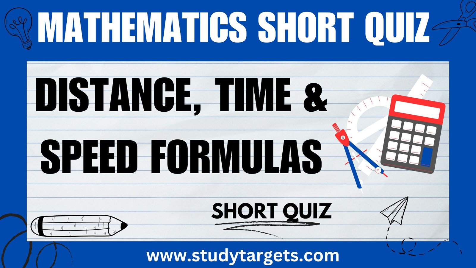 Distance, Time, and Speed Formulas