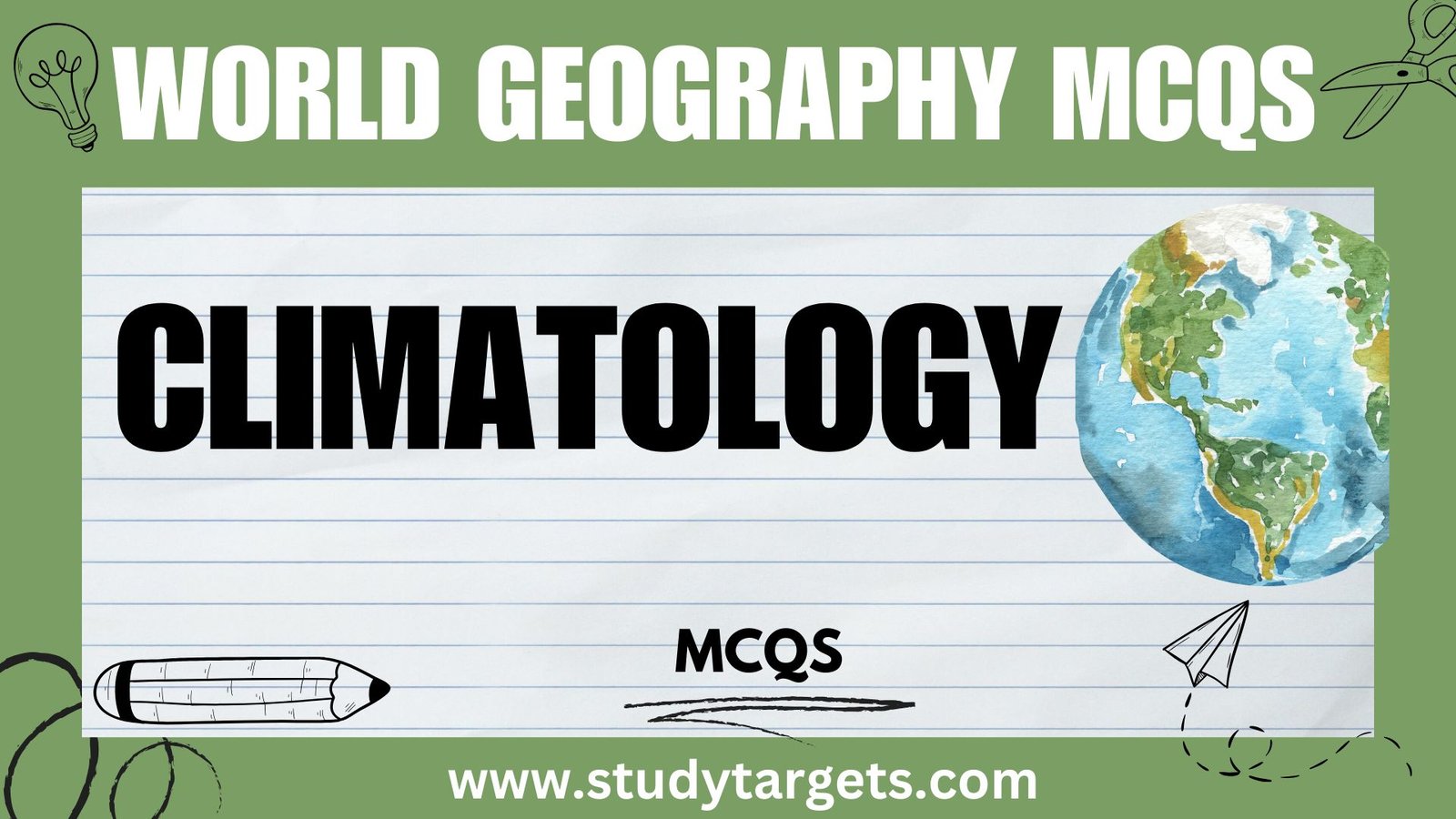 MCQs: Climatology : World Geography MCQs