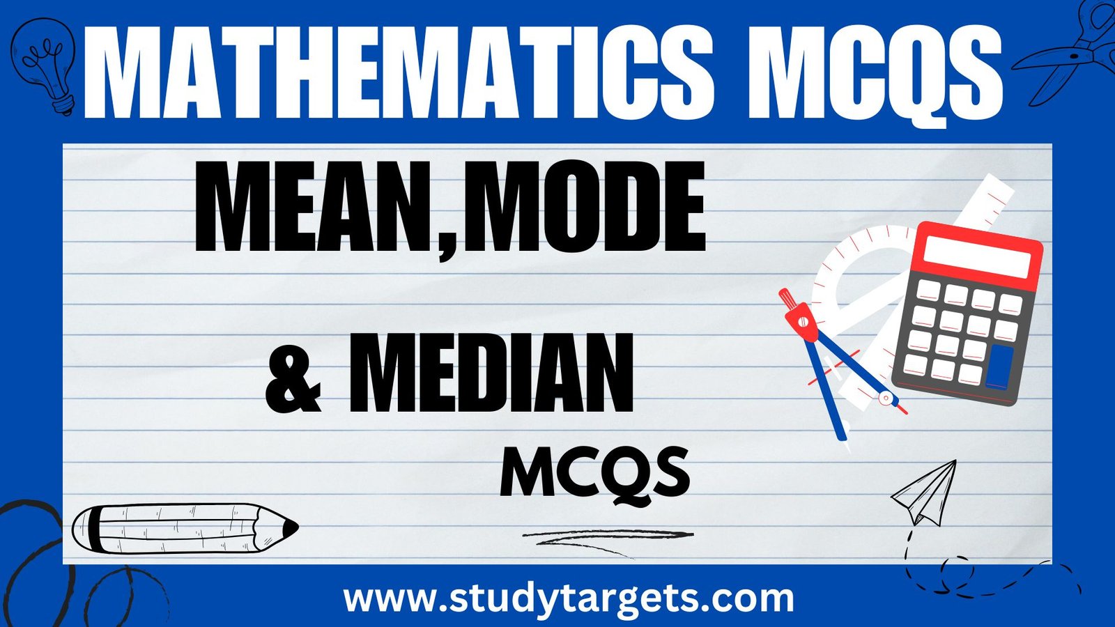 Mean,Mode,Median Mathematics MCQs