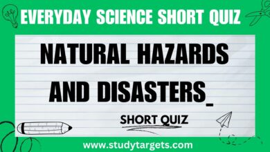 Natural Hazards and Disasters Everyday Science Short Quiz