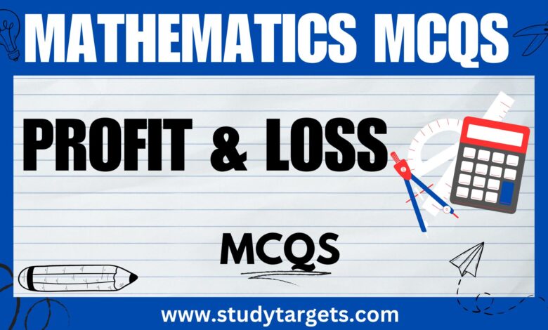 Profit And Loss Mathematics MCQS