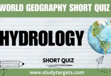 Short Quiz :Hydrology : World Geography Short Quiz