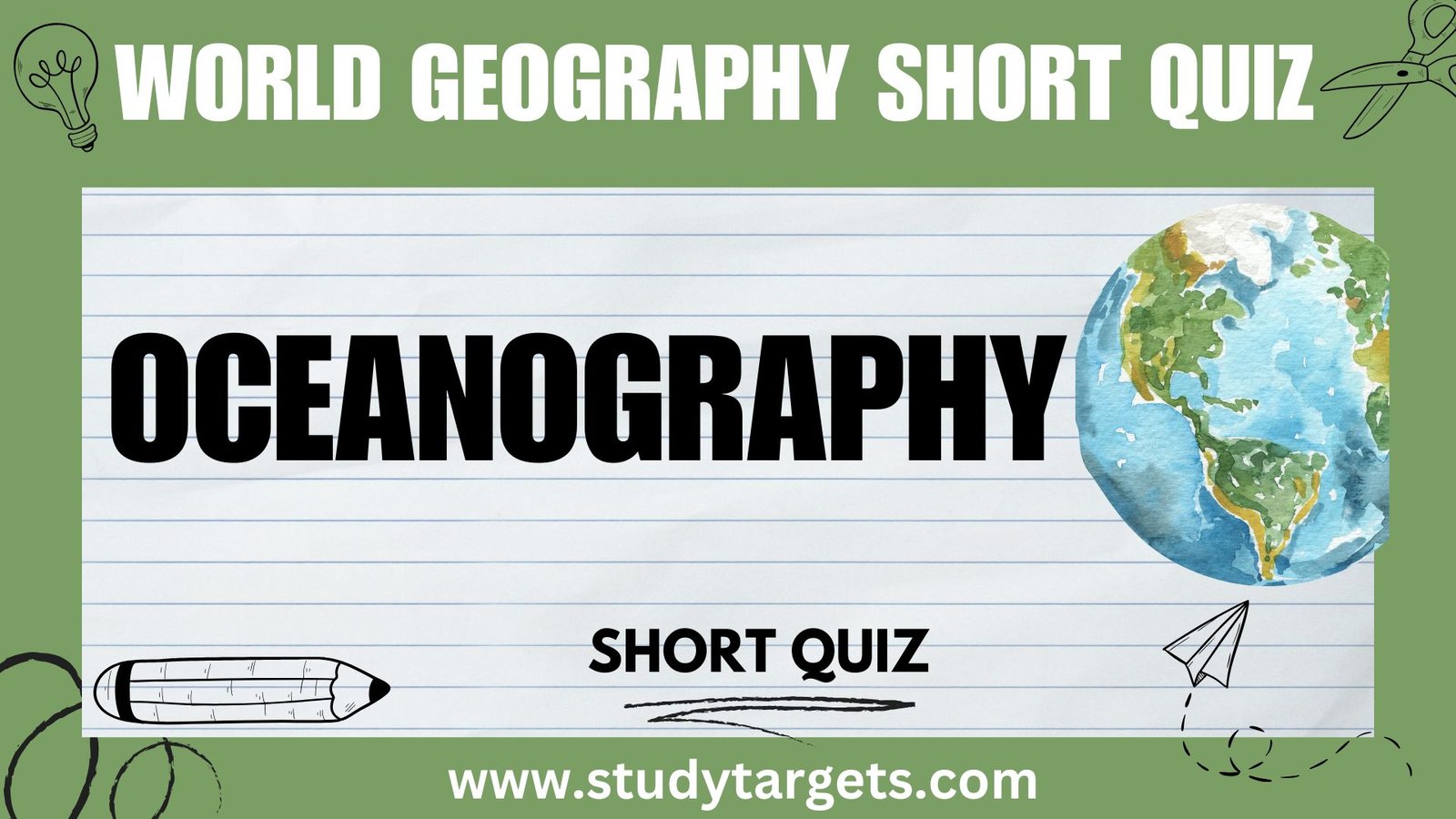 Short Quiz : Oceanography : World Geography Short Quiz