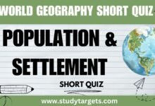 Short Quiz : Population and Settlement : World Geography Short Quiz