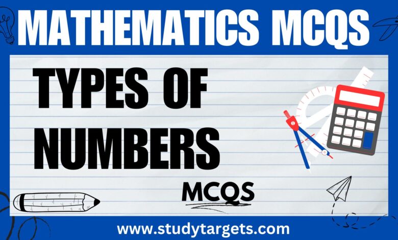 Types Of Numbers Mathematics MCQs